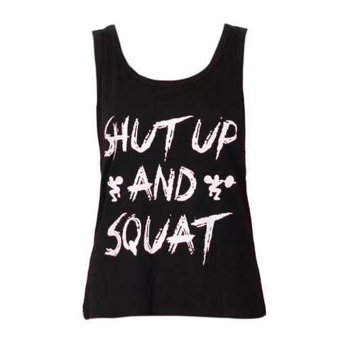 Shut Up And Squat Tank