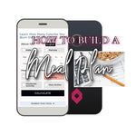 How To Build A Meal Plan – Tips & Hints